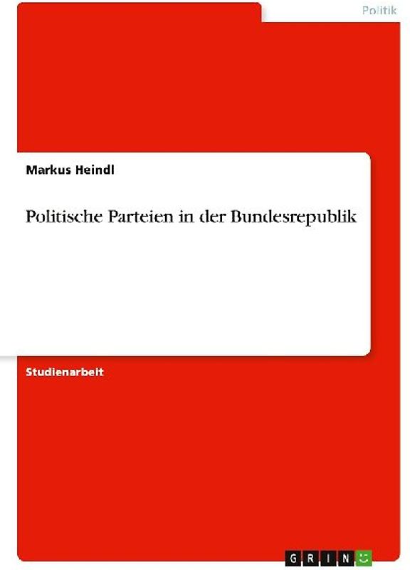 Politische Parteien in der Bundesrepublik