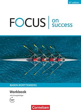 Focus on Success - 6th edition - Ausgabe Baden-Württemberg - B1/B2