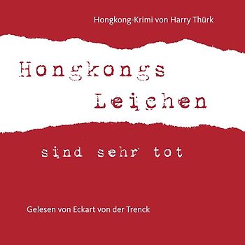 „Hongkongs Leichen sind sehr tot“