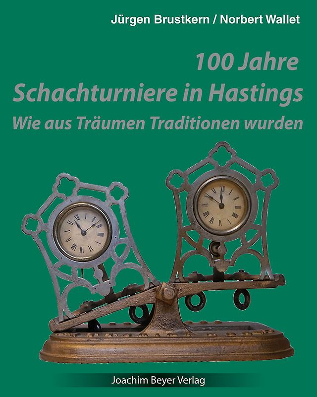 100 Jahre Schachturniere in Hastings