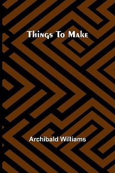 Things To Make