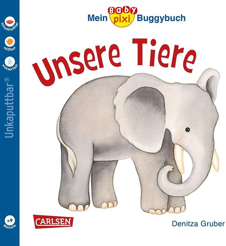 Baby Pixi (unkaputtbar) 44: Mein Baby-Pixi-Buggybuch: Unsere Tiere