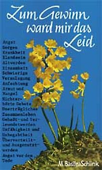 Zum Gewinn ward mir das Leid