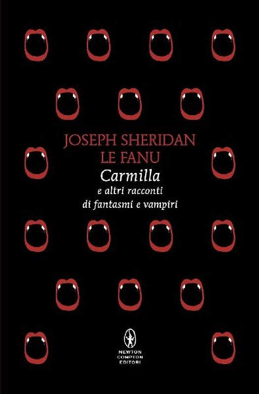 Carmilla e altri racconti di fantasmi e vampiri