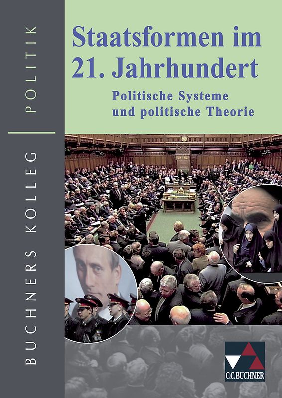 Buchners Kolleg Politik / Staatsformen im 21. Jahrhundert