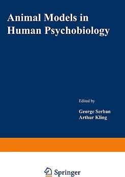 Animal Models in Human Psychobiology
