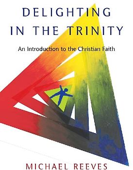 Delighting in the Trinity