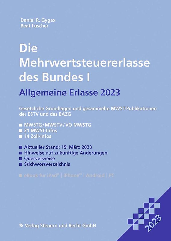 Die Mehrwertsteuererlasse des Bundes I 2023