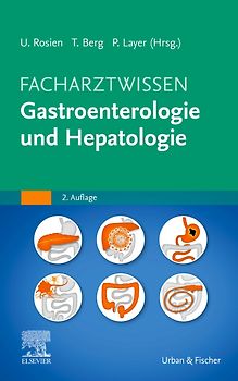 Facharztwissen Gastroenterologie