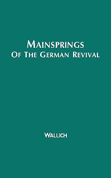 Mainsprings of the German Revival