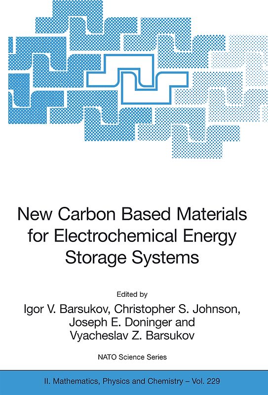 New Carbon Based Materials for Electrochemical Energy Storage Systems: Batteries, Supercapacitors and Fuel Cells