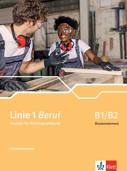 Linie 1 Beruf B1/B2 Brückenelement