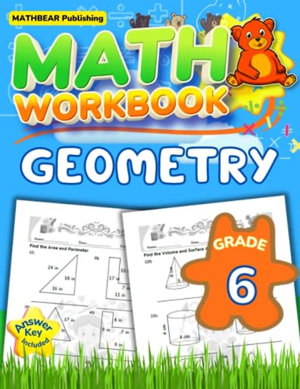 MathBear: Geometry Workbook Grade 6: 6th Grade Geometry Workbook: Area, Perimeter, Volume, Surface Area, Polygons with Answers (MATHBEAR Workbooks, Band 66)
