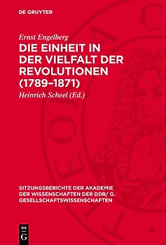 Die Einheit in der Vielfalt der Revolutionen (1789–1871)