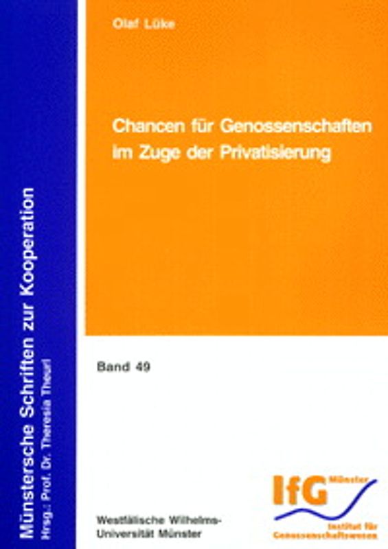 Chancen für Genossenschaften im Zuge der Privatisierung