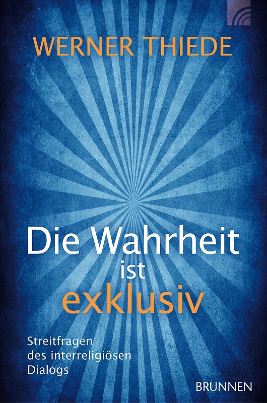 Die Wahrheit ist exklusiv
