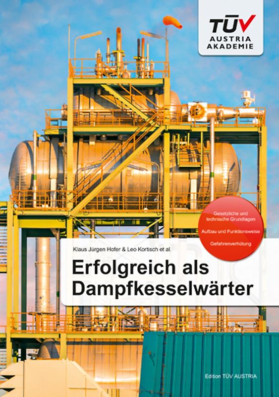 Erfolgreich als Dampfkesselwärter