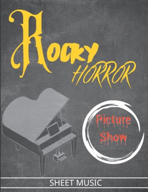Rocky Horror Picture Show Sheet music: Piano/ Vocal/ Guitar