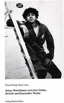 Junge Marokkaner zwischen Schule, Betrieb und Konstabler Wache