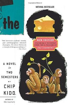 The Cheese Monkeys: A Novel In Two Semesters (P.S.)