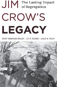 Jim Crow's Legacy