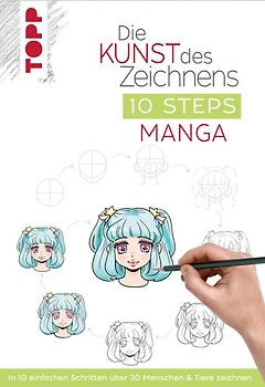 Die Kunst des Zeichnens 10 Steps - Manga