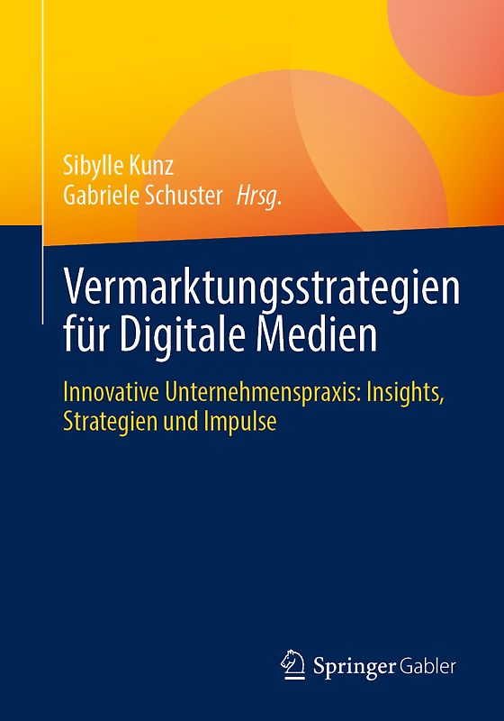 Vermarktungsstrategien für Digitale Medien