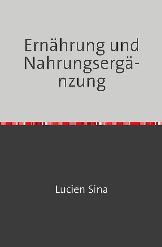 Ernährung und Nahrungsergänzung