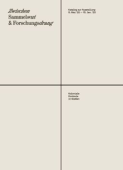 Zwischen Sammelwut & Forschungsdrang