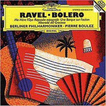 Pierre Boulez - Bolero / Mere l'oye u.a.