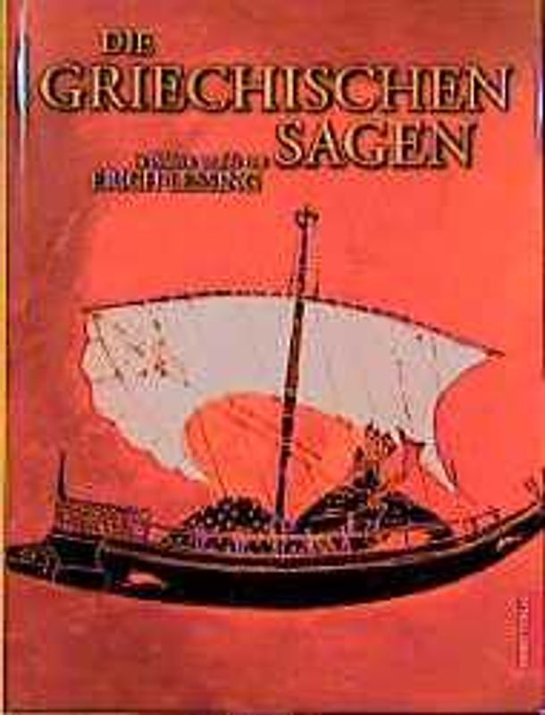 Die griechischen Sagen