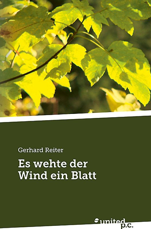 Es wehte der Wind ein Blatt