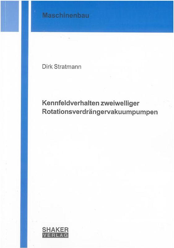 Kennfeldverhalten zweiwelliger Rotationsverdrängervakuumpumpen