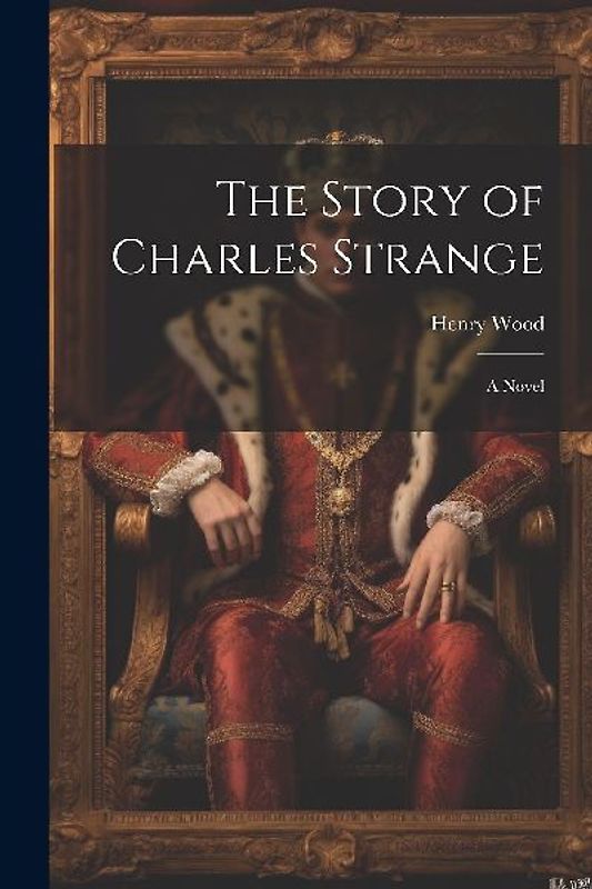 The Story of Charles Strange