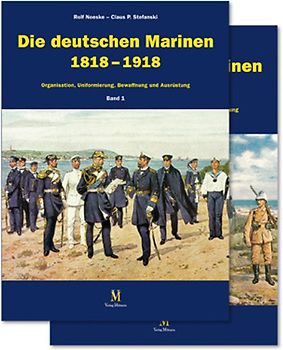 Die deutschen Marinen 1818 - 1918