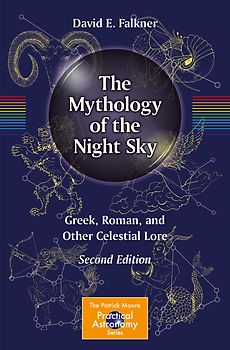 The Mythology of the Night Sky