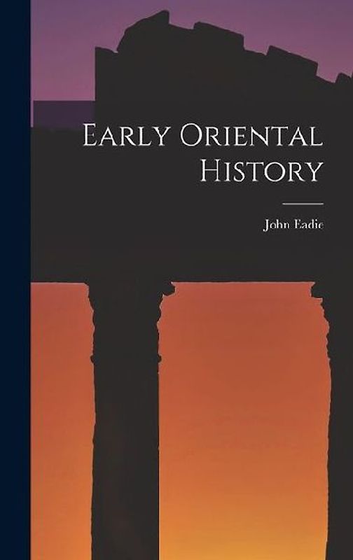 Early Oriental History