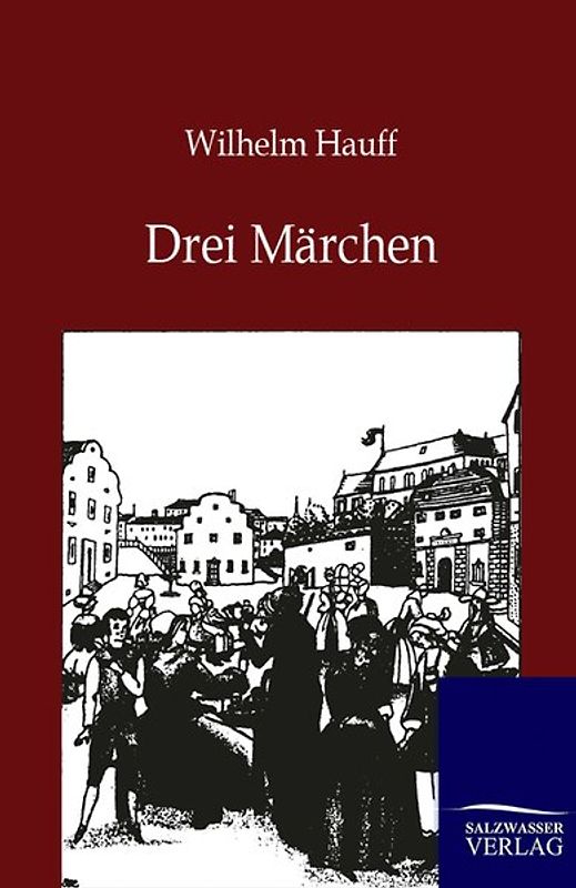 Drei Märchen