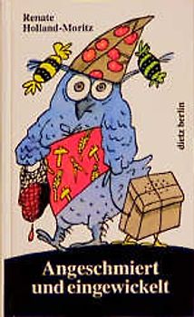 Angeschmiert und eingewickelt