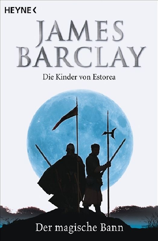 Der magische Bann. Die Kinder von Estorea 2 - Roman