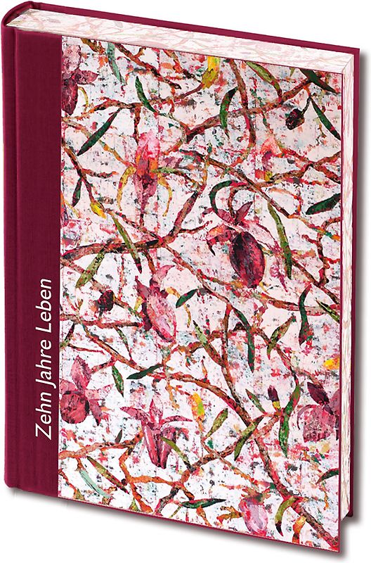 Zehn Jahre Leben – weinrot