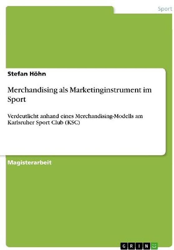 Merchandising als Marketinginstrument im Sport