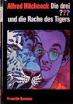 Die drei ??? und die Rache des Tigers