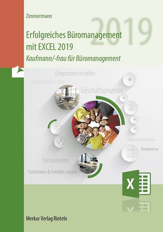 Erfolgreiches Büromanagement mit EXCEL 2019