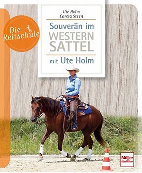 Souverän im Westernsattel - mit Ute Holm