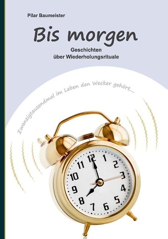 Bis morgen