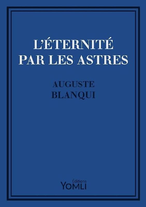 L'Éternité par les astres