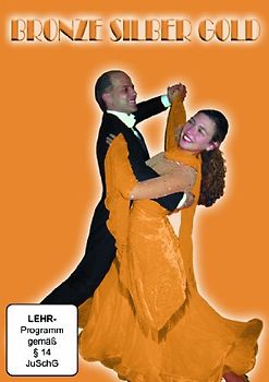 Tanzkurs - Bronze Silber Gold DVD