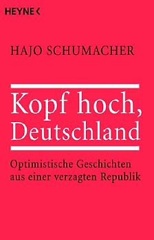 Kopf hoch, Deutschland