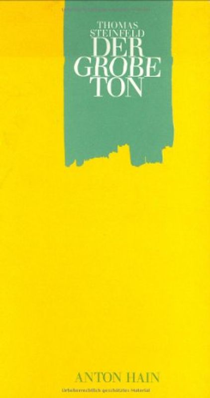 Der grobe Ton. Kleine Logik des gelehrten Anstandes